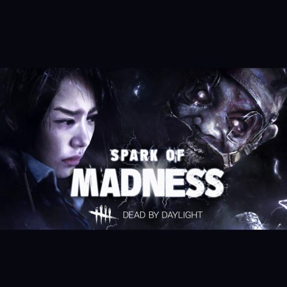 Dead by Daylight - Spark of Madness (DLC)