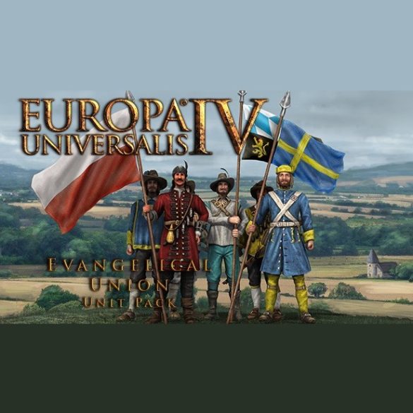 Europa Universalis IV - Evangelical Union Unit Pack (DLC)