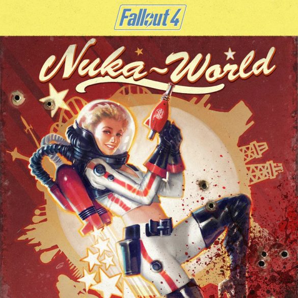 Fallout 4 - Nuka World (DLC)