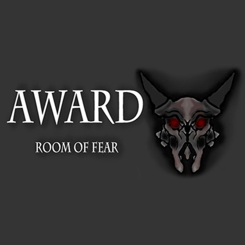 Award. Room of fear