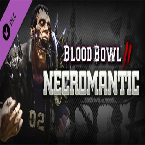 Blood Bowl 2 - Necromantic (DLC)