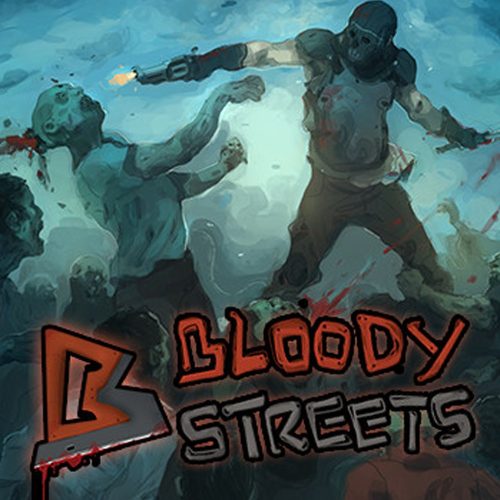 Bloody Streets