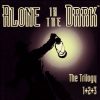 Alone in the Dark: The Trilogy 1+2+3