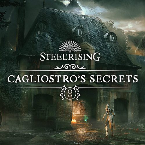 Steelrising: Cagliostro's Secrets (DLC)