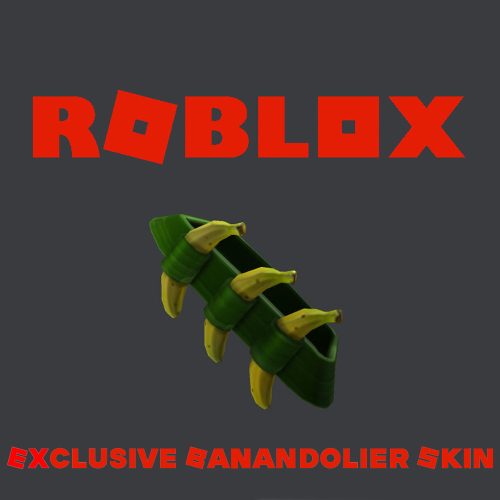 Roblox: Exclusive Banandolier Skin (DLC)